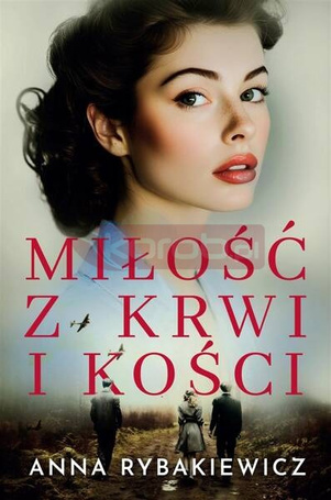 Miłość z krwi i kości