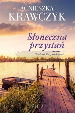 Czary codzienności T.3 Słoneczna przystań