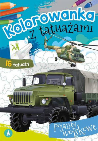 Kolorowanka z tatuażami. Pojazdy wojskowe