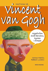 Nazywam się Vincent van Gogh