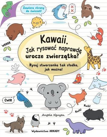 Kawaii. Jak rysować naprawdę urocze zwierzątka?