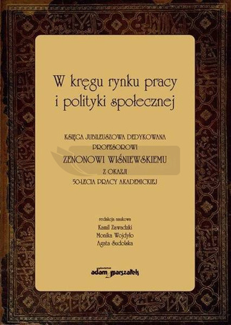 W kręgu rynku pracy i polityki społecznej