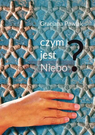 Czym jest niebo?