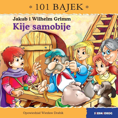 101 bajek. Kije samobije