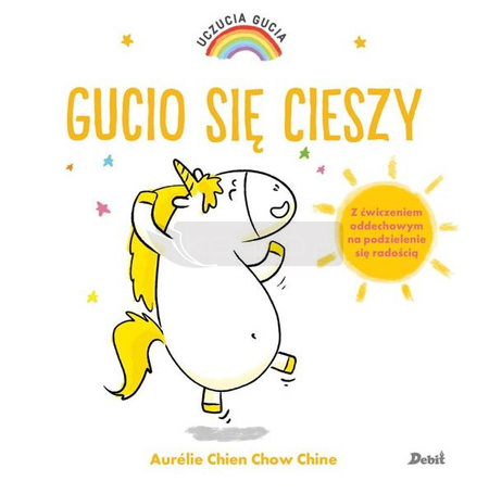 Uczucia Gucia. Gucio się cieszy