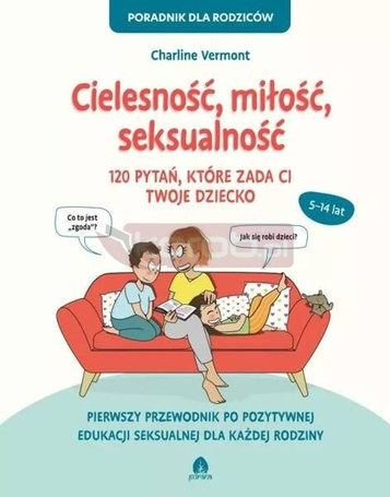 Cielesność, miłość, seksualność 120 pytań..