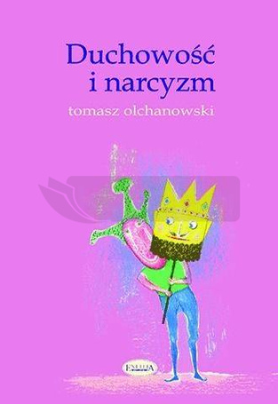 Duchowość i narcyzm