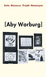 Projekt Mnemosyne Aby Warburg