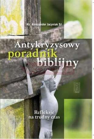 Antykryzysowy poradnik biblijny w.2