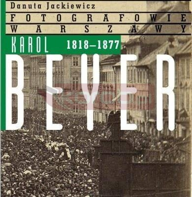 Karol Beyer 1818-1877