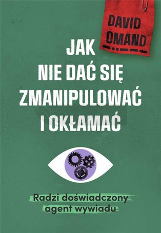 Jak nie dać się zmanipulować i okłamać