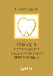 Chirurgia stomatologiczna i szczękowo-twarzowa