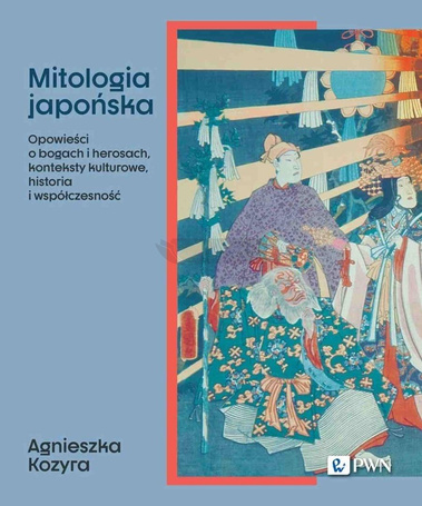 Mitologia japońska. Opowieści o bogach...