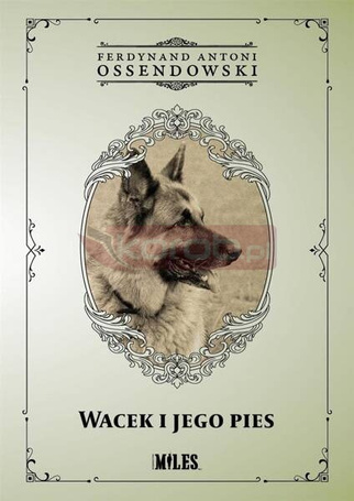 Wacek i jego pies