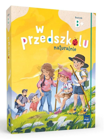Superpakiet: W przedszkolu naturalnie. Poziom B+