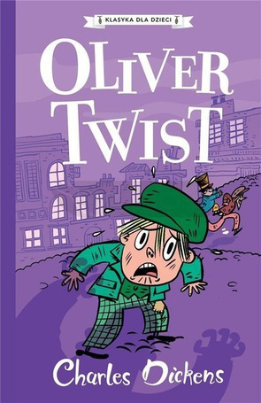 Klasyka dla dzieci T.1 Oliver Twist