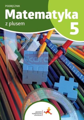 Matematyka SP 5 Z plusem podr