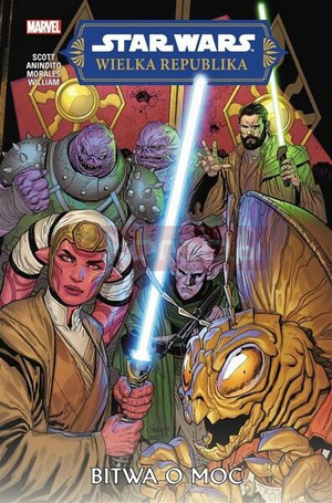 Star Wars. Wielka Republika T.2 Bitwa o Moc