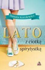 Lato z ciotką spirytystką