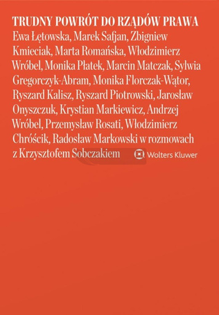 Trudny powrót do rządów prawa