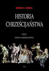 Historia chrześcijaństwa T.4 Podział chrześcijańst