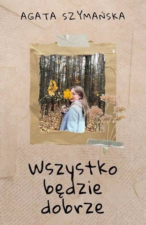Wszystko będzie dobrze