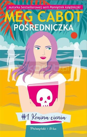 Pośredniczka. Kraina cienia