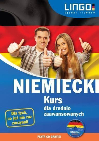 Niemiecki. Kurs dla średnio zaawansowanych