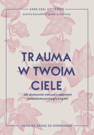 Trauma w twoim ciele