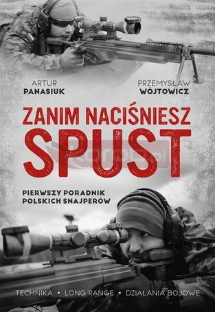 Zanim naciśniesz spust