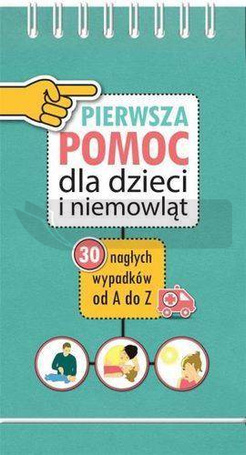 Pierwsza pomoc dla dzieci i niemowląt