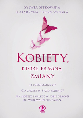 Kobiety, które pragną zmiany