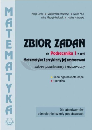 Matematyka i przykłady zast.1 LO zbiór zadań ZPiR