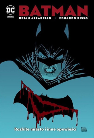 DC DELUXE Batman Rozbite miasto i inne opowieści