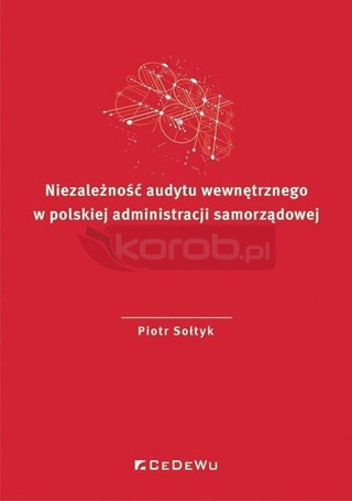 Niezależność audytu wewnętrznego w polskiej...