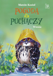 Pogoda dla puchaczy T.3 Wiosna