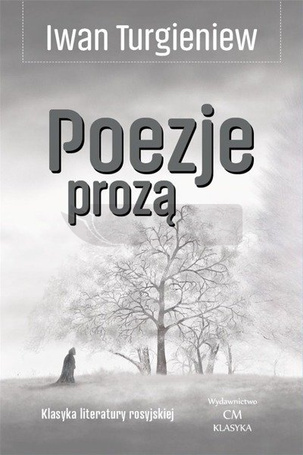 Klasyka. Poezje prozą