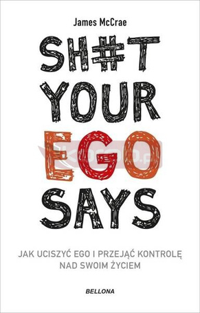Sh#t your ego says