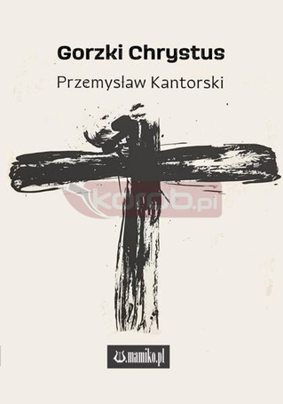 Gorzki Chrystus