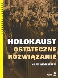 Holokaust. Ostateczne rozwiązanie w.3