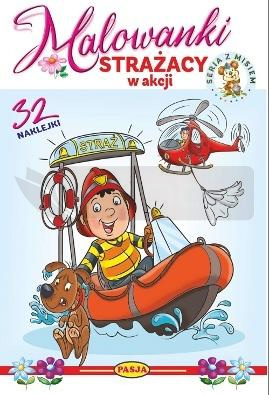 Malowanki - Strażacy w akcji