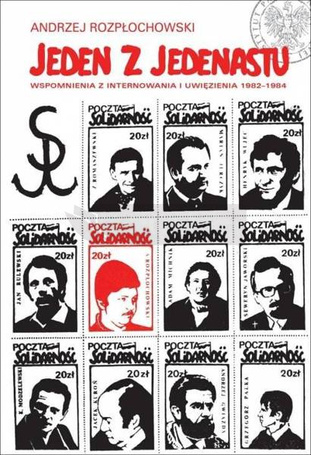 Jeden z jedenastu. Wspomnienia z internowania..