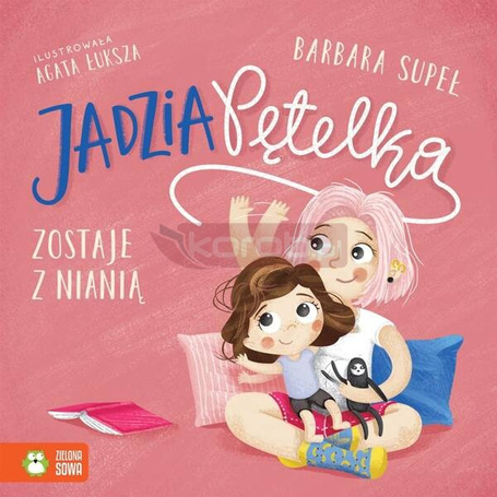 Jadzia Pętelka zostaje z nianią