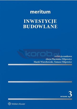Meritum. Inwestycje budowlane w.3