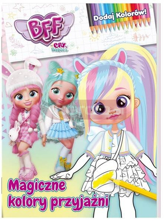 BFF. Dodaj kolorów cz.1 Magiczne kolory przyjaźni
