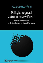 Polityka regulacji zatrudnienia w Polsce...