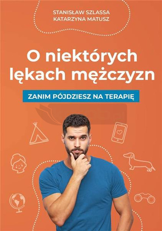 O niektórych lękach mężczyzn