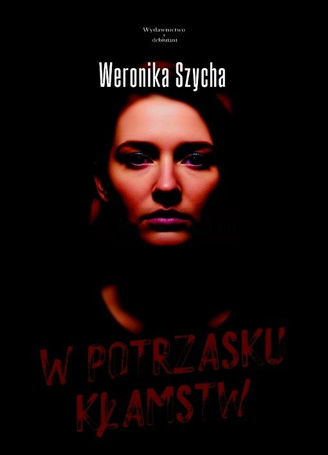 W potrzasku kłamstw