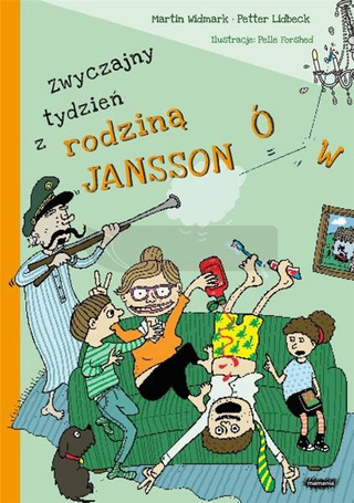 Zwyczajny tydzień z rodziną Janssonów