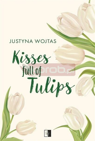 Kisses full of Tulips